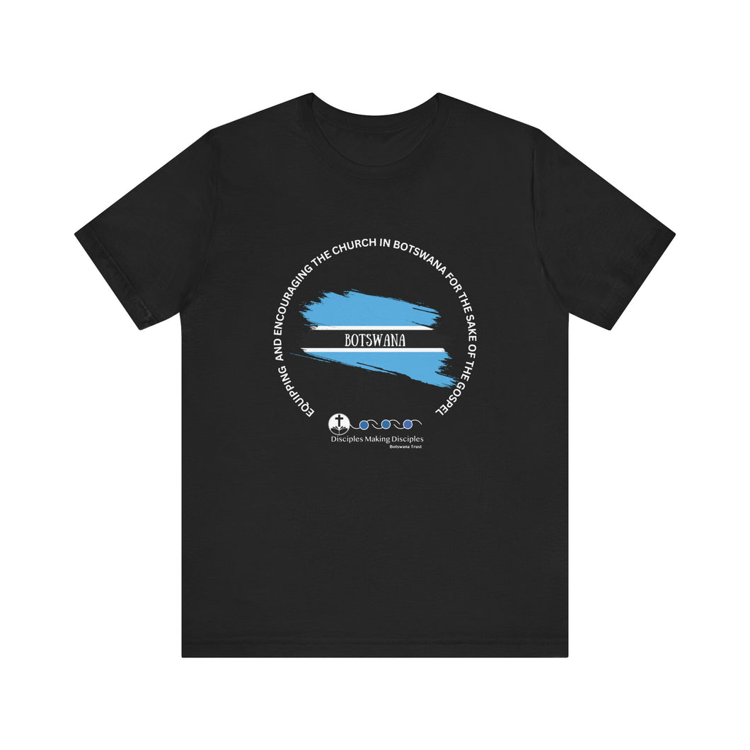 Disciples Making Disciples Botswana Trust T-Shirt