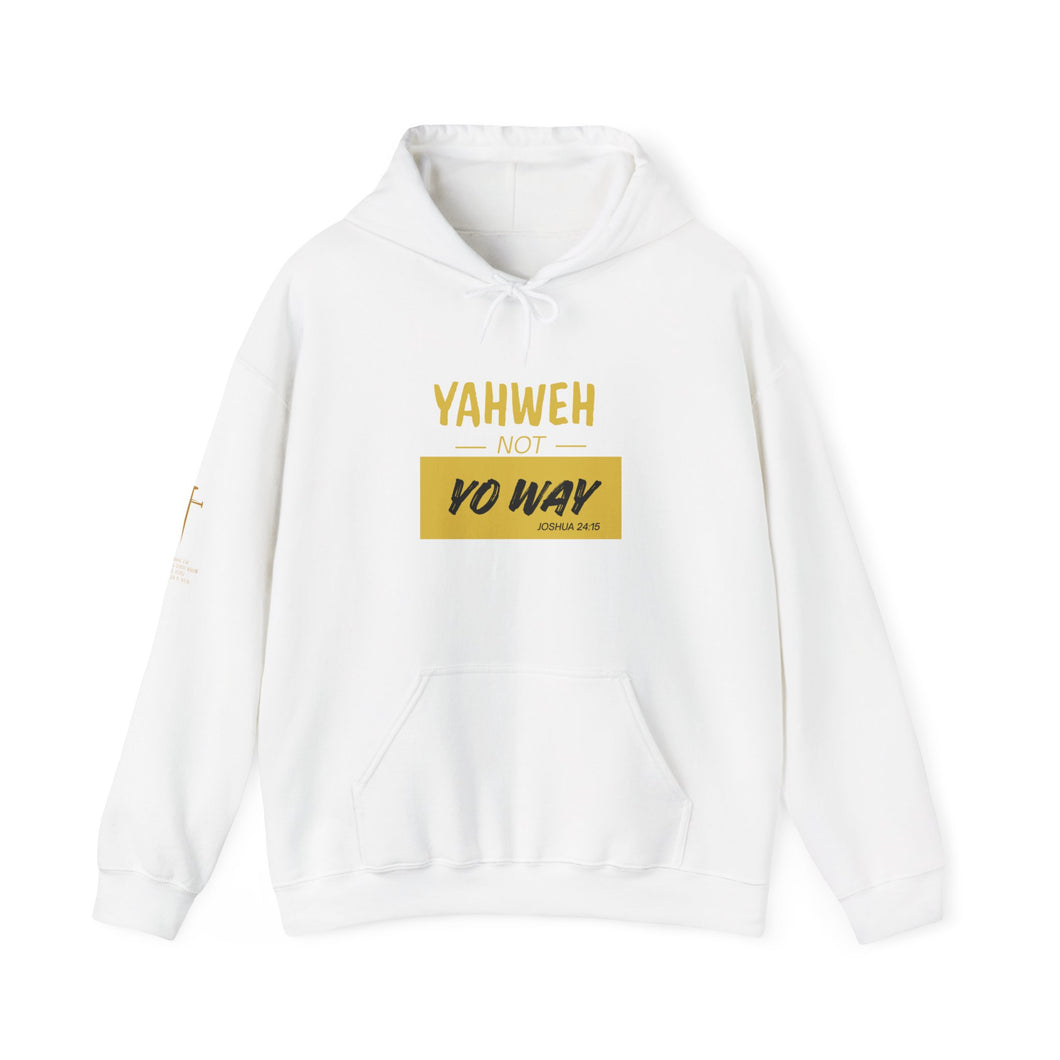 YAHWEH Not Yo Way Hoodie II